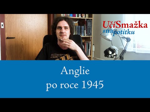 UčíSmažka 10 - Anglie po roce 1945