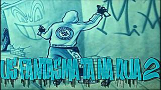 U$ PEXTINHA$-OS FANTASMA TA NA RUA PT 2