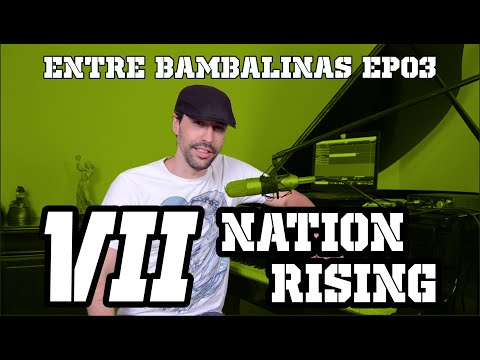 Entre Bambalinas | Episodio 3: VII Nation Rising | Armonizando ese tema hooligan | Rock Rialto