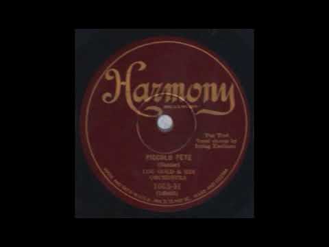 Piccolo Pete by Lou Gold and His Orchestra, 1929
