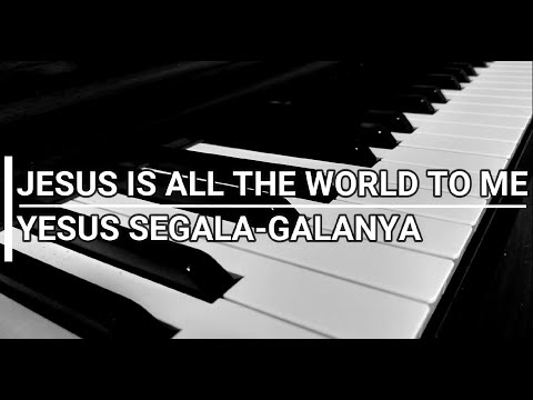 KJ 396 Yesus Segala-galanya - Jesus Is All The World To Me - Hymne Music Piano Instrumental