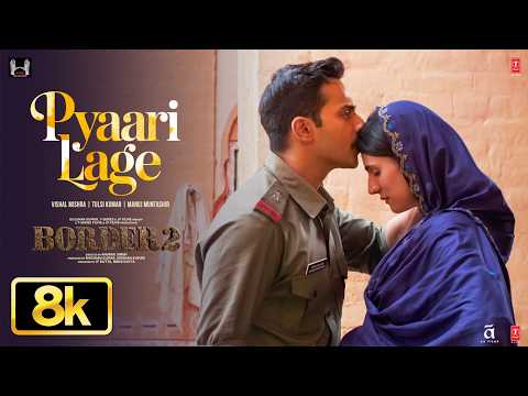 Pyaari Lage 8K Full Song — watch video