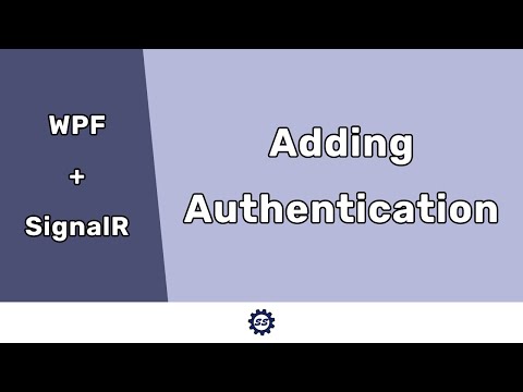 Add Authentication to a SignalR Application - WPF AND SIGNALR IN .NET CORE