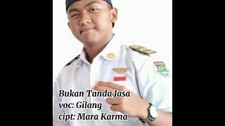 Download lagu gilang mahesa bukan tanda jasa cip.mara karma mp3 Download lagu gilang mahesa bukan tanda jasa cip.mara karma mp3
