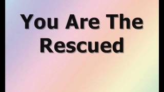 Adam Cappa  - The Rescue With Lyrics