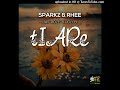 TIARE – SPARKZ & RHEE ft. JAY ROZÉ & UGLY B [ Statz Muzik 2022 ]