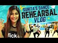 Sunita S Dance Rehearsal Vlog Sunita Xpress