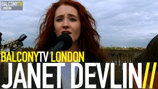JANET DEVLIN - THINGS WE LOST IN THE FIRE (BalconyTV)