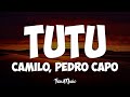 Camilo Pedro Capó Tutu Letra