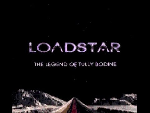 WELCO METOT HENEX TLEVEL - Loadstar: The Legend of Tully Bodine