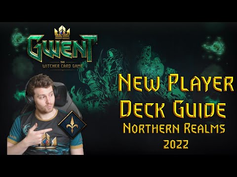 Gwent New Starter Deck Guide 2022: Northern Realms Edition