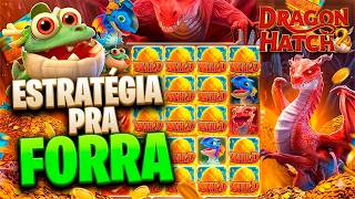 DRAGON HATCH 2 COM A MINHA ESTRATEGIA DE FORRA !!