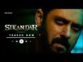 Sikandar Teaser BGM Salman Khan