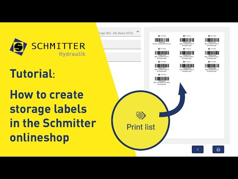 How to create storage labels in the Schmitter Hydraulik onlineshop | Tutorial