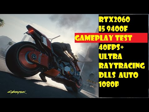 Cyberpunk 2077 - Gameplay Test - RTX 2060 I5-9400f - Ultra Ray tracing Dlls Automático @1080p 40fps+