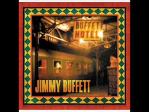 Life Short Call Now - Jimmy Buffett