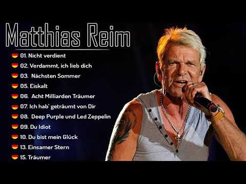 Best songs Of Matthias Reim_Die besten und bekanntesten Songs von Matthias Reim