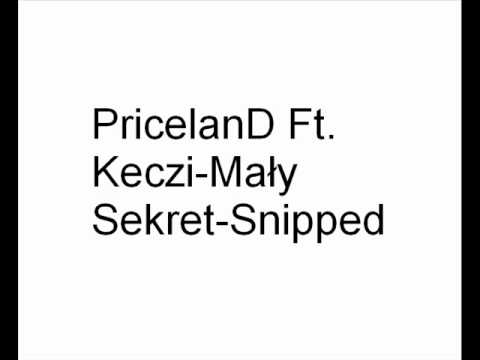 PricelanD Ft. Keczi-Mały Sekret-Snipped