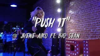 TWENTY88 - "Push it" | Nicole Kirkland Choreography