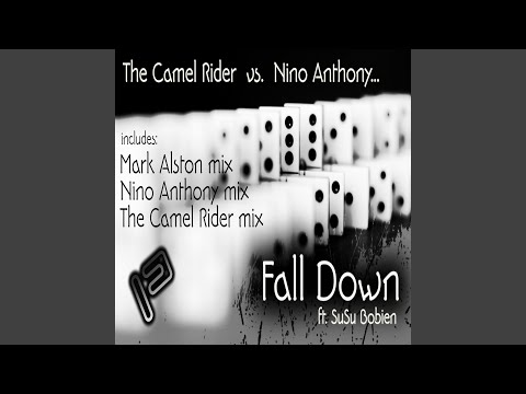 Fall Down ft. SuSu Bobien (Nino Anthony Dub)