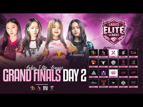 [NP] LADIES ELITE LEAGUE ┃GRAND FINALS DAY 2/2 ┃FT- #RD #HORAA #DRS #ASL #XGOD #T2K