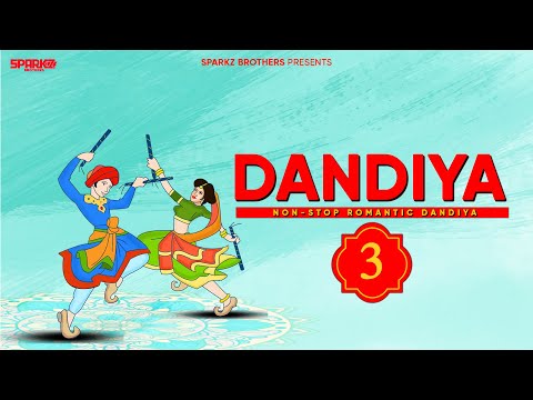 Romantic Nonstop Dandiya - 3 SparkZ Brothers | Nonstop Garba | Nonstop Dandiya | Navratri Special
