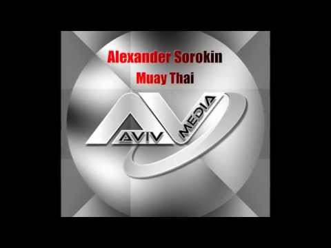 Alexander Sorokin - Muay Thai
