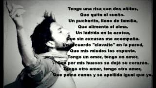 Manuel Carrasco - Soy afortunado (pasodoble) . Con letra
