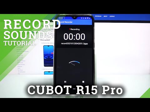 Make and Save Sound Records on CUBOT R15 Pro - Voice Recorder App