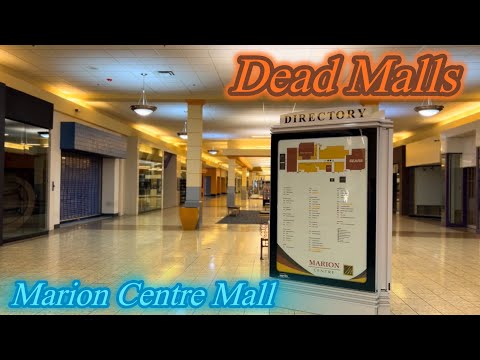 Dead Malls Season 6 Episode 15 - Marion Centre Mall
