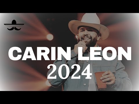CARIN LEON 2024 - MIX MEJORES ÉXITOS