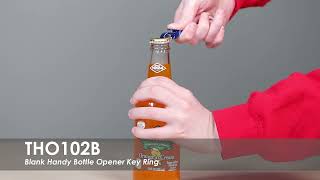 Handy Bottle Opener Key Ring-Blank | THO102B