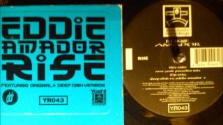 Eddie Amador - Rise ( Deep Dish vs Eddie Amador )