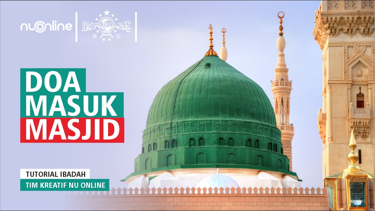 Doa Masuk Masjid