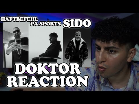 PA SPORTS x SIDO x HAFTBEFEHL x ALIES - DOKTOR | REACTION