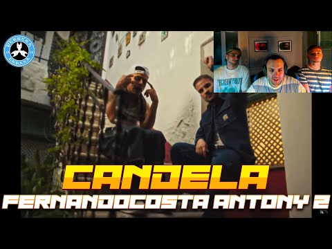 (REACCIÓN) FERNANDOCOSTA Ft ANTONY Z - CANDELA (Video Oficial)