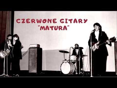 Czerwone Gitary - Matura [Official Audio]