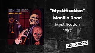Manilla Road - Mystification