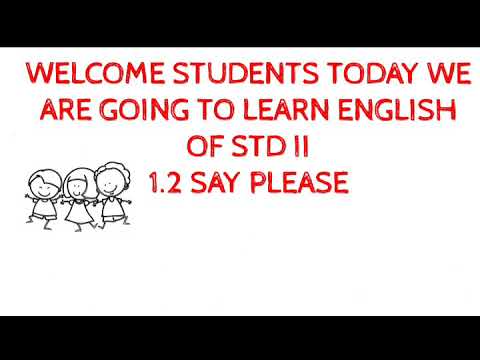 Std 2 English 1.2 Say Please (ACTIVITY TIME)||Mamta Singh