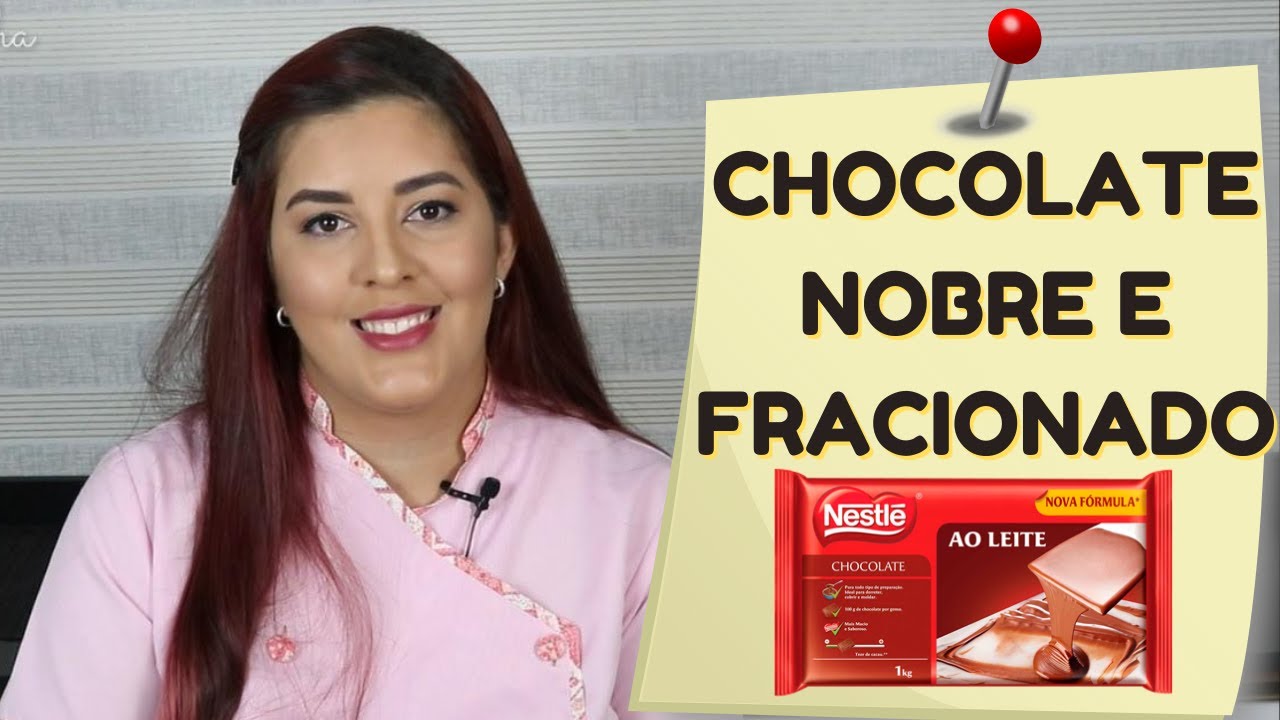 Watch Now CHOCOLATE NOBRE ou FRACIONADO - CHOCOLATE NOBRE E FRACIONADO QUANDO USAR | Bru na Cozinha | CHOCOLATE NOBRE ou FRACIONADO - CHOCOLATE NOBRE E FRACIONADO QUANDO USAR | Bru na Cozinha |