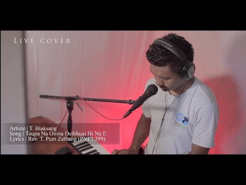 Cover 01 | Toupa Na Omna Deihhuai Hi Na E - T. Biaksang