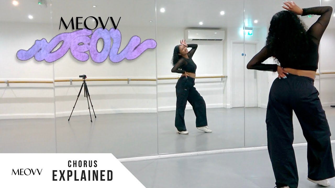 MEOVV - 'MEOW' - Dance Tutorial - EXPLAINED (Chorus)