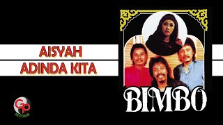 Download lagu Bimbo - Aisyah Adinda Kita mp3