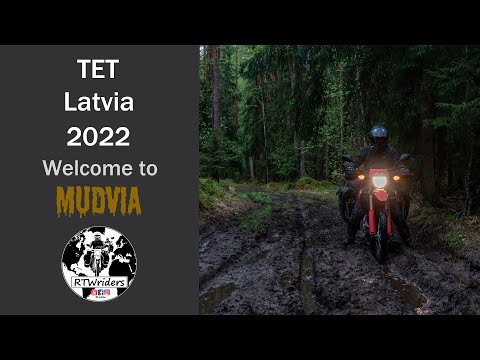 Trans Euro Trail - TET Latvia 2022 - RTWriders