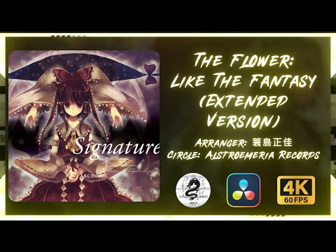 【東方 House／簑島正佳】The Flower: Like The Fantasy (Extended Version)