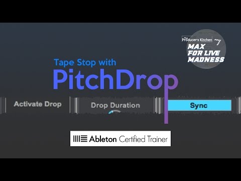 Max for Live Madness: Tape Stop with Pitch Drop