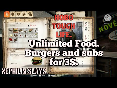 Hobo tough life how to get unlimited food burgers ham sub rolls for 3€
