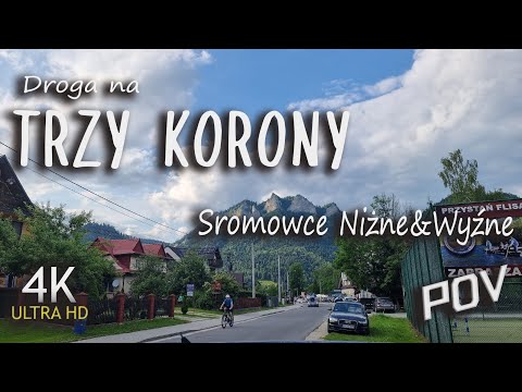 Droga na Trzy Korony Sromowce Niżne/Wyźne POV   (4K)/POV Road to 3 Korony Sromowce Niżne/Wyżne (4K)