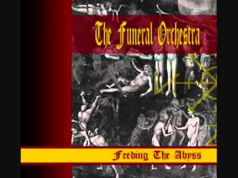 The Funeral Orchestra   Feeding The Abyss
