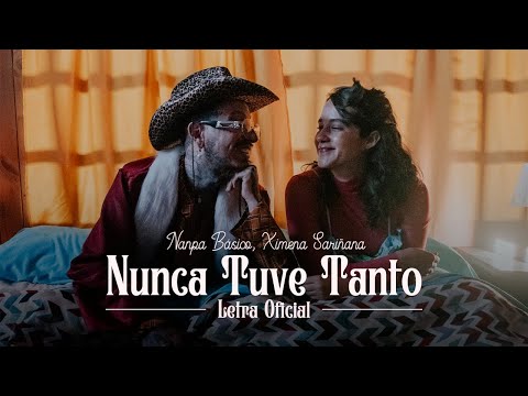 Nunca Tuve Tanto - Nanpa Básico (LETRA)